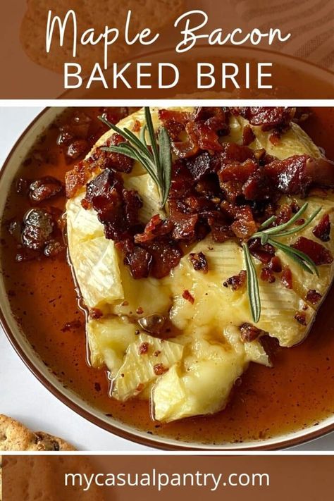 Maple Bacon Baked Brie, Maple Bacon Brie, Baked Brie With Bacon, Bacon Baked Brie, Brie Appetizer Recipes, Baked Brie With Fig Jam, Brie With Fig Jam, Easiest Appetizers, Brie Recipes Appetizers