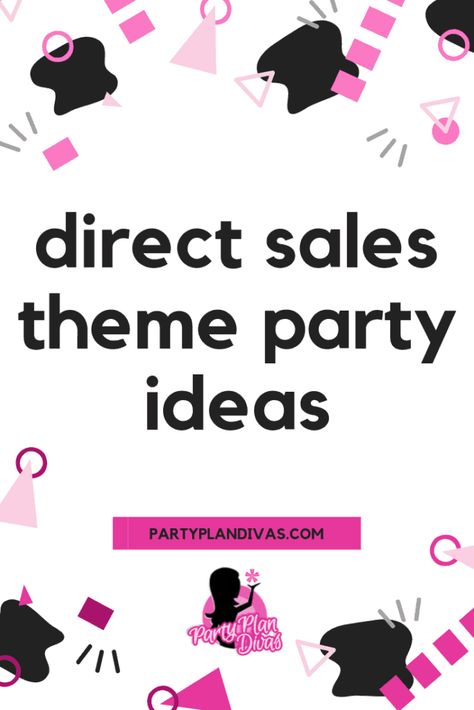 Looking for some fun Direct Sales Theme Party Ideas to change up your routine and give your Hostess a fun and unique party?! Here are some fun theme parties for different occasions! Jewelry Theme Party Ideas, Direct Sales Party Themes, Direct Sales Party Games, Ice Breaker Game, Online Party Games, Direct Sales Party, Sales Ideas, Theme Party Ideas, Party Planning Business