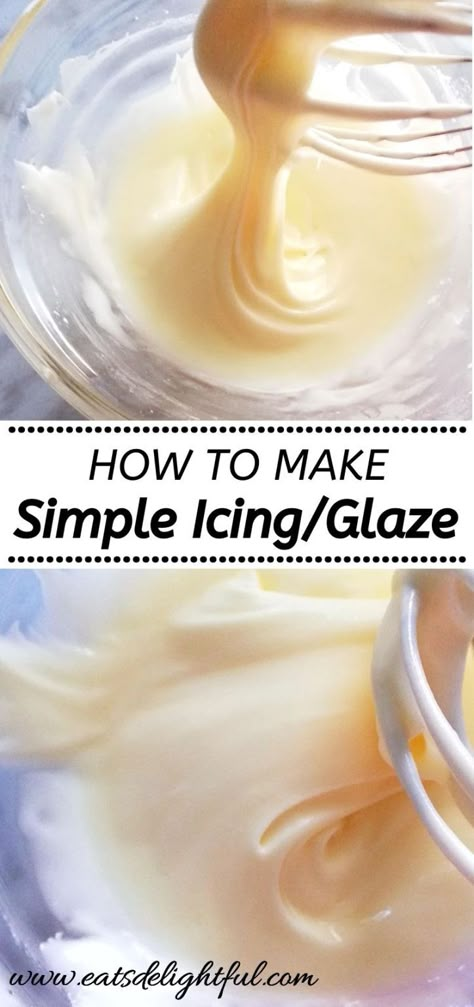 Sugar Glaze Icing, Powdered Sugar Icing Recipe, Sugar Icing Recipe, Lemon Glaze Icing, Donut Glaze Recipes, Glazed Icing Recipe, Eats Delightful, Powdered Sugar Frosting, Easy Icing Recipe