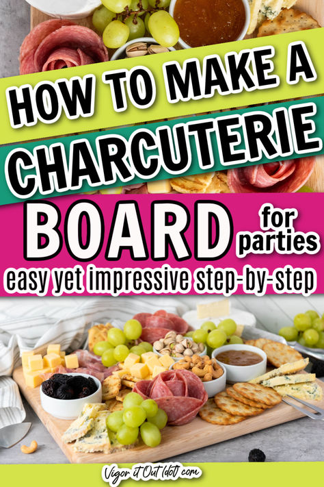 How to Make a Charcuterie Board: Simple Step by step directions for parties. Perfect for summer cookouts BBQs, or picnic appetizers, and great for holidays like Thanksgiving, Christmas, and Easter. Learn how to build a charcuterie board that is easy and impressive for beginners. Meats, cheeses, salami roses, nuts, fruits, and crackers make a great charcuterie board with a beautiful diy design that looks professional. How To Make An Easy Charcuterie Board, Relish Tray Charcuterie Board, How To Design A Charcuterie Board, How To Build Charcuterie Board, Building A Charcuterie Board, Easy Diy Charcuterie Board, Charcuterie Board How To, How To Assemble A Charcuterie Board, How To Arrange A Charcuterie Board