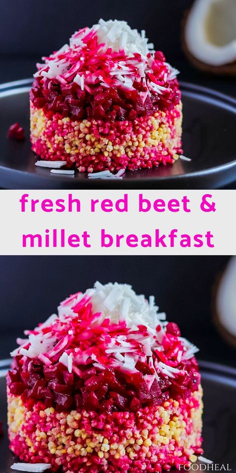 Enjoy a healthy vegan millet breakfast made with red beets. Spiced beets and fresh coconut takes this millet recipe to another level... #milletrecipe #milletbreakfast #beakfastideas #veganbreakfast #glutenfreebreakfast Millet Recipes Breakfast, Millet Breakfast, Millet Recipe, Vegetarian Quiche Recipes, Beets Recipe, Vegetarian Quiche, Christmas Breakfast Recipe, Millet Recipes, Breakfast Recipes Indian