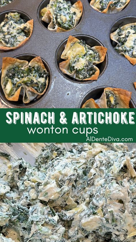 SPINACH AND ARTICHOKE WONTON CUPS Spinach Artichoke Crostini, Healthy Fall Appetizers, Spinach Wontons, Spinach Artichoke Cups, Wonton Cups Appetizers, Creamy Spinach Dip, Awesome Appetizers, Wonton Cups, Main Entrees