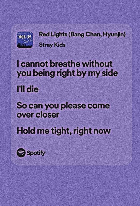 #Bangchang #Hyunjin #Redlights #Stray kids #wtfIlovethissong Red Lights Skz Lyrics, Stray Kids Lyrics Spotify, Stray Kids Song Lyrics, Red Lights Lyrics, Missing You Lyrics, Pop Song Lyrics, Lit Songs, Light Bangs, Letter Song