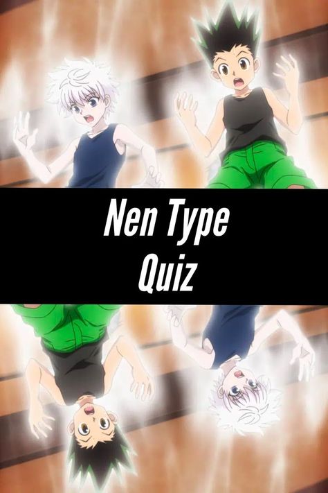 The way with which you handle your Aura can spell the difference between being predator or prey in the Hunter x Hunter series. To be a successful Hunter, you won’t only need to be decent at controlling your own Nen, but you’ll have to use your abilities to determine the Nen of your opponent and counter their attacks. Anime Quizzes, Quizzes For Fun, Fan Anime, Hunter Anime, The Hunter, What Type, Cool Websites, Hunter X Hunter, Anime Shows