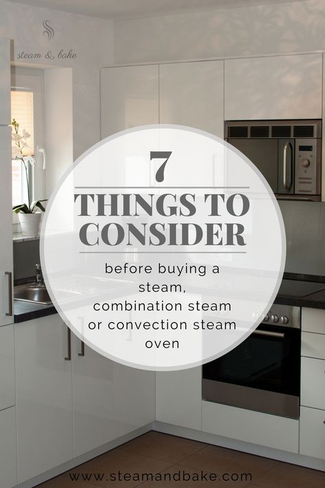 A steam oven buyers guide: 7 questions to ask before buying a steam, combination steam or convection steam oven Steam Oven Cooking Recipes, Wall Oven And Microwave, Steam Oven Cooking, Oven Cooking Recipes, Steam Oven Recipes, Oven And Microwave, How To Make Salsa, Steam Oven, Questions To Ask Yourself