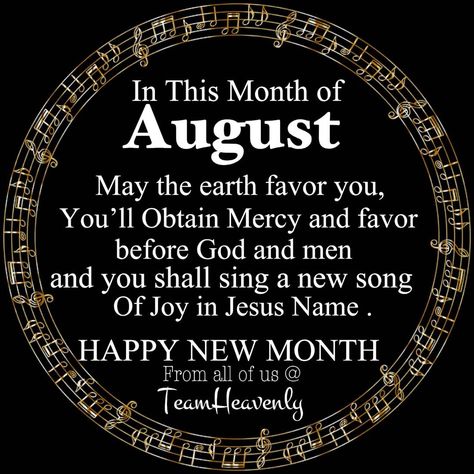 Happy New Month August Prayer, Happy New Month Prayers, Happy New Month Messages, New Month Wishes, Getting Rid Of Gas, August Quotes, Happy New Month, Christian Quotes Wallpaper, Beautiful Scenery Photography