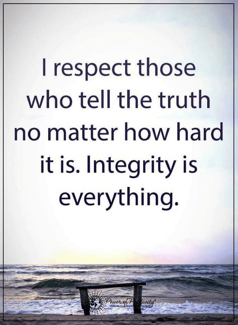 Quotes Respect those who never hide the truth behind the lies. Integrity Quotes, Honesty Quotes, Lies Quotes, Respect Quotes, Quotes Success, Truth Quotes, Lesson Quotes, Life Lesson Quotes, Tell The Truth