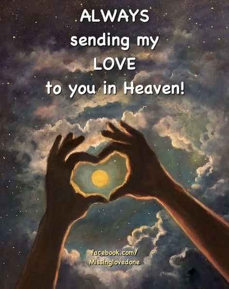 Missing Loved Ones Quotes, Loved Ones In Heaven Quotes, Loved Ones Quotes, Missing You In Heaven, Dad In Heaven Quotes, Missing My Brother, Sister In Heaven, Mom In Heaven Quotes, I Miss My Sister