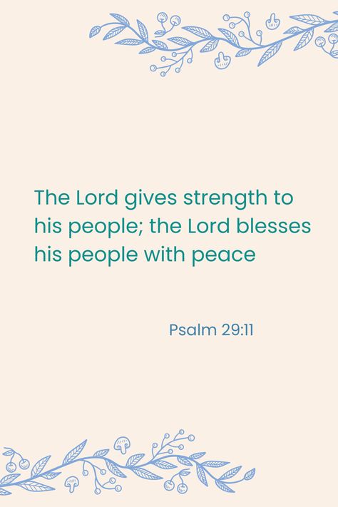 Psalm 29:11 Psalms 29:11, Psalm 29:11, Psalm 29 11, Psalm 29, Wallpaper Bible, 2025 Vision, Quotes About God, Psalms, Bible Verses