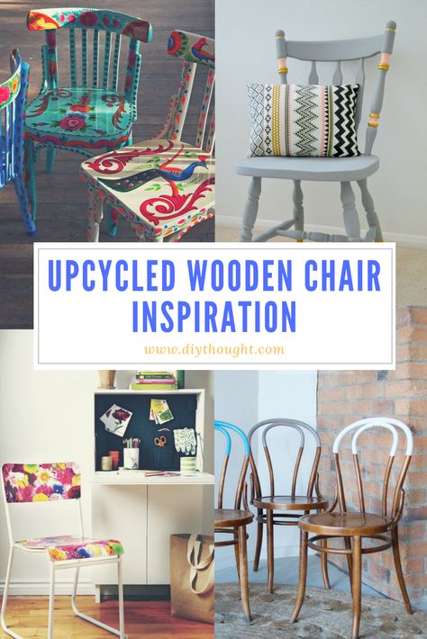 Upcycled wooden chair inspiration- diythought. Upcycling Ideas Furniture, Wooden Chair Makeover, Chair Upcycle, Chair Sketch, Decoupage Chair, Painted Wooden Chairs, Farmhouse Chair, Old Wooden Chairs, Upcycle Chair