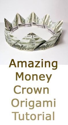 How To Make A Money Crown, Folding Dollars Into Shapes Easy, Money Crafts Dollar Bills, Dollar Folding Easy, Money Crown Diy How To Make, Folded Money Gifts Dollar Bills, Dollar Bill Gift Ideas, How To Fold Dollar Bills Into Shapes, Money Folding Ideas