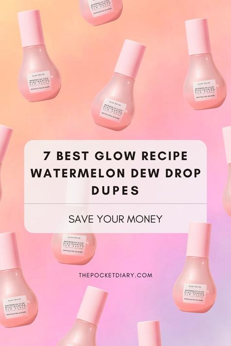 Save money and achieve glowing skin with our top picks for affordable Glow Recipe niacinamide Dew Drops dupes available on Amazon. Say goodbye to splurging and hello to radiant skin without breaking the bank! Discover budget-friendly Glow Recipe dupes to save money without sacrificing your skincare routine. From watermelon dew drops to niacinamide-infused alternatives, shop these affordable options on Amazon now! Watermelon Dew Drops, Glow Recipe Dew Drops, Viral Skincare, Watermelon Glow, Pocket Diary, Budget Beauty, Glow Recipe, Skincare Essentials, Beauty Finds