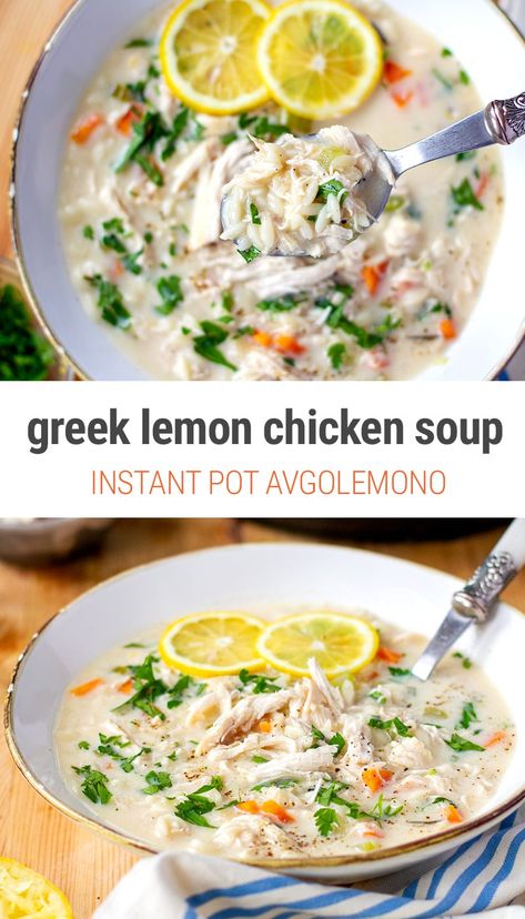 Chicken Lemon Soup, Instant Pot Greek Chicken, Healthy Orzo, Egg Sauce, Instapot Meals, Avgolemono Soup, Greek Lemon Chicken Soup, Chicken Lemon, Lemon Soup