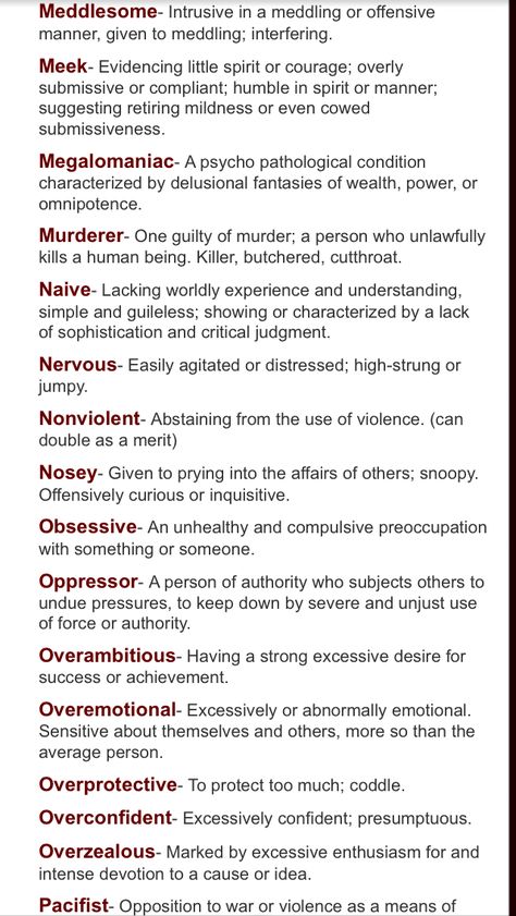 Character Flaw 6/9 ~ I wouldn't consider all of these as flaws necessarily but it is a good list of characteristics to draw from! Character Introduction Writing, Major Character Flaws, Character Flaw Ideas, Characteristics For Characters, Fatal Flaws For Characters, Character Flaws List, Character Introduction Ideas, Character Personality Ideas, Good Characteristics