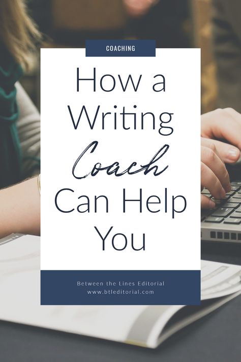 How a Writing Coach Can Help You - Between the Lines Editorial | writing coach, writing coaching, writing coach writer workshop, how to write a book, how to write a short story Writing A Novel Tips, Editorial Writing, Write A Novel, Writing Rubric, Writers Notebook, Writing Coach, Feel Stuck, Paragraph Writing, Opinion Writing