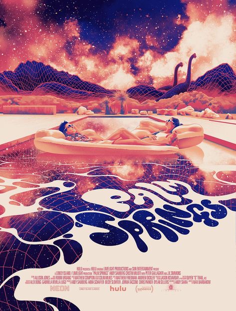 Palm Springs (2020) [1216 x 1600] Palm Springs Movie, Spring Movie, Cristin Milioti, Matt Taylor, Mondo Posters, Screen Print Poster, Palm Spring, Andy Samberg, Movie Poster Art