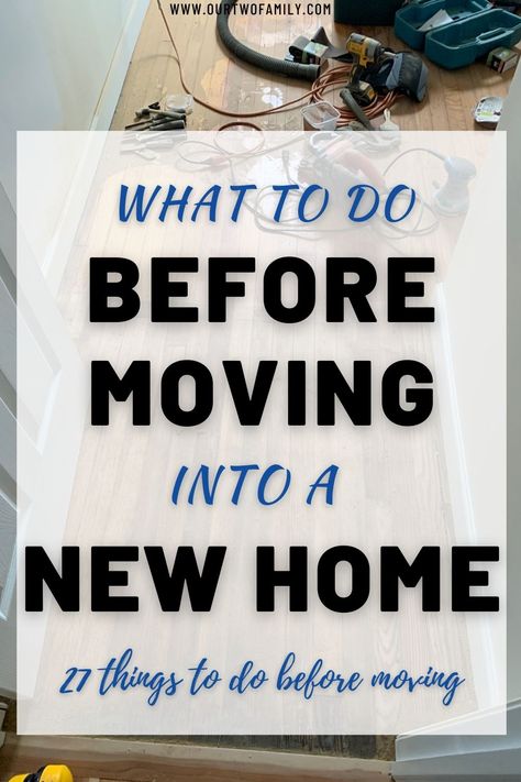 Before Moving Into New House, Cleaning New House Before Moving In, Checklist For Moving Into New Home, Moving Into First Home, Things To Do Before Moving, Diy Ornament Ideas, Checklist New Home, Move In Checklist, First Home Checklist