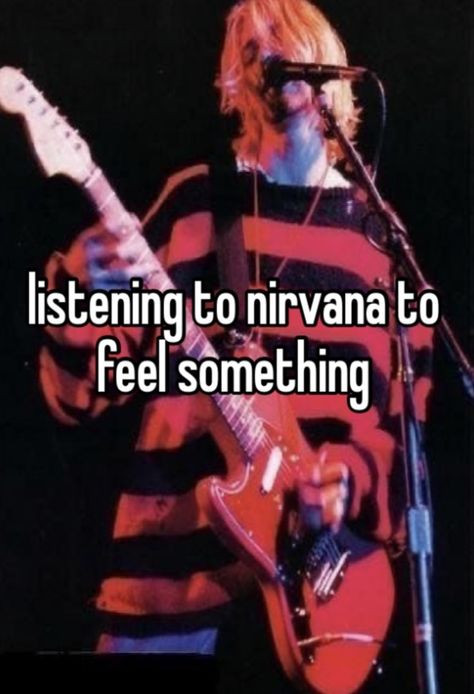 Nirvana Whisper, Nirvana In Bloom, Nirvana Quotes, Nirvana Songs, Song Memes, Krist Novoselić, Nirvana Kurt Cobain, Nirvana Kurt, Weezer