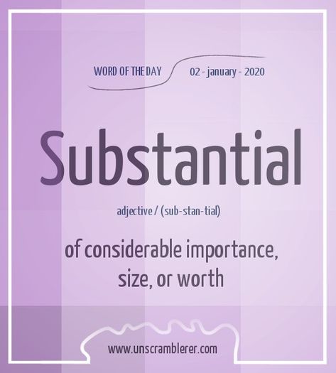 Todays Scrabble #WordOfTheDay is: Substantial   Synonyms for this word are #fundamental, #essential, #considerable, #real, #generous, #meaningful, #significant, #important, #notable, #major, #valuable, #useful, #worthwhile. Describing Beauty, Scrabble Word, Unscramble Words, English Phrases Idioms, Uncommon Words, Fancy Words, Interesting English Words, Weird Words, Good Vocabulary Words