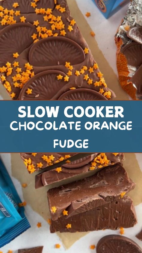 Slow Cooker Chocolate Orange Fudge Chocolate Orange Fudge Recipes, Orange Cream Chocolates, Orange Chocolate Recipes, Slow Cooker Fudge Recipes, Orange Fudge Recipes, Orange Fudge, Slow Cooker Fudge, Dark Chocolate Orange, Terry's Chocolate Orange