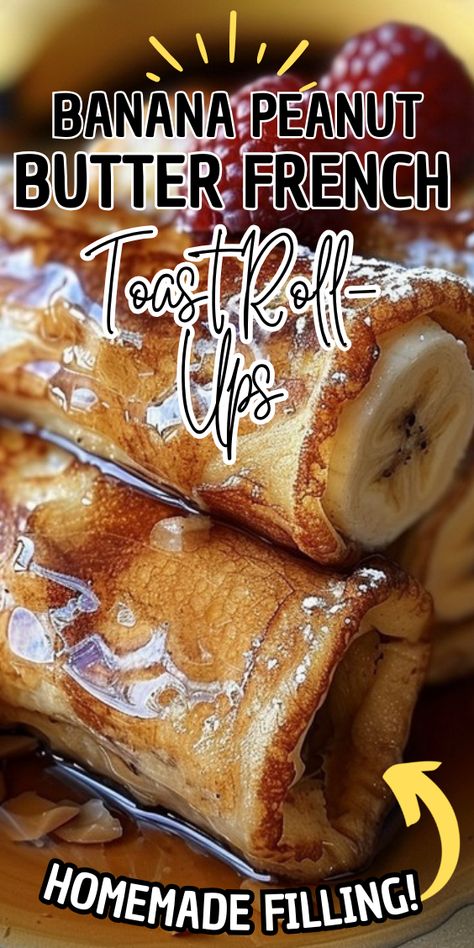 Banana Peanut Butter French Toast Roll-Ups Banana Roll Ups, French Toast Roll Ups Recipe, Fried French Toast, Peanut Butter French Toast, Toast Roll Ups, Banana Roll, French Toast Roll Ups, French Toast Rolls, Banana French Toast