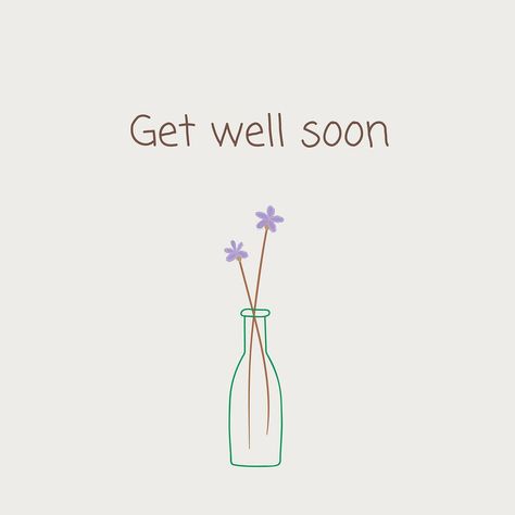 Get Well Soon Wallpaper, Nice Designs, Elements Design, Social Post, Simple Flower, Flower White, Lovely Quote, Simple Flowers, Get Well Soon