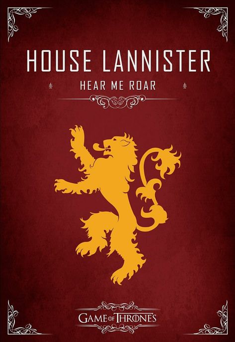 Got Lannister, Lannister House, Poster House, House Lannister, Hear Me Roar, A Song Of Ice And Fire, Game Of Thrones, Digital Art, Songs