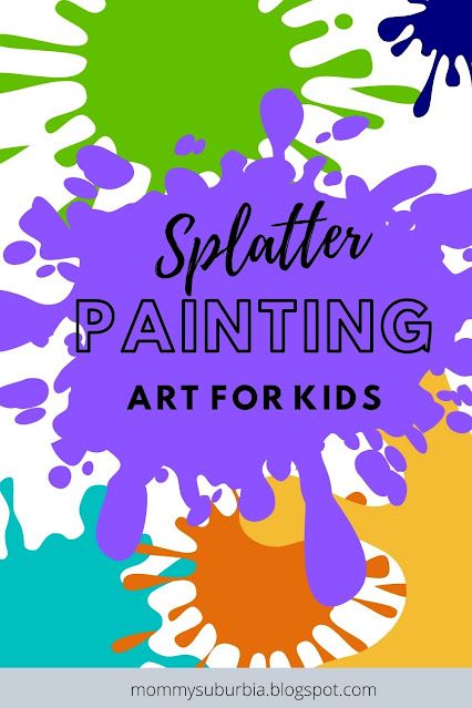 Mommy Suburbia: Easy Splatter Painting Art Tutorial For Kids Splatter Painting For Kids, How To Splatter Paint, Splatter Paint Ideas, Art With Seashells, Splat Painting, Splatter Paint Canvas, Paint Splatter Art, Vbs Craft, Splatter Painting