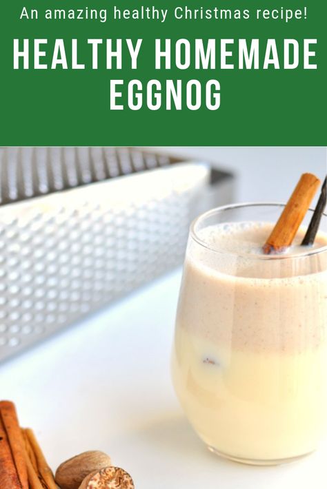 This healthy homemade eggnog is so easy to make! It's one of my favourite healthy Christmas recipes. Everyone always loves it! Homemade Eggnog Easy, Healthy Egg Nog, Diy Eggnog Recipes, Eggnog Treats, Healthy Eggnog Recipe, Healthy Eggnog, Recipe For Eggnog, Make Eggnog, Homemade Eggnog Recipe