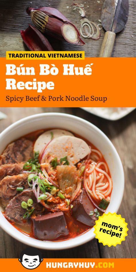 Bun Bo Hue Recipe, Pork Noodle Soup, Bun Bo Hue, Vietnamese Grilled Pork, Asian Soup Noodle, Vietnamese Beef, Vietnamese Soup, Vietnamese Dessert, Honey Pork