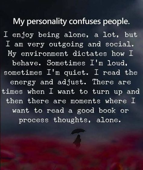 My personality confuses people.. Personality Quotes, My Personality, Short Inspirational Quotes, Short Quotes, Inspirational Quotes Motivation, How To Be Outgoing, Meaningful Quotes, The Words, Wisdom Quotes