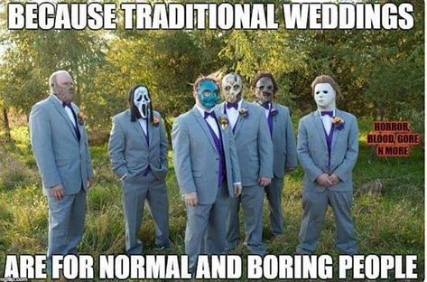 #halloween #horror #wedding #cool Michael Myers Wedding, Horror Wedding Theme, Horror Wedding, Halloween Meme, Abi Motto, Horror Movies Funny, Boring People, Halloween Memes, Horror Movie Icons