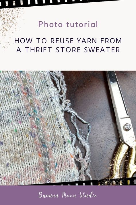 Learn how to reuse yarn from a thrift store sweater with this photo tutorial from Banana Moon Studio. I'll show you my own experience step by step. Learn what to look for in a sweater to unravel. Learn tips to deconstruct the sweater and then learn how to straighten the yarn so that you can reuse it! Recycle Yarn From Sweater, Unravel Sweater For Yarn, How To Unravel A Sweater For Yarn, Recycle Yarn, Yarn Tutorials, Scrap Yarn Crochet, Knitting Hacks, Yarn Sweater, Yarn Skein