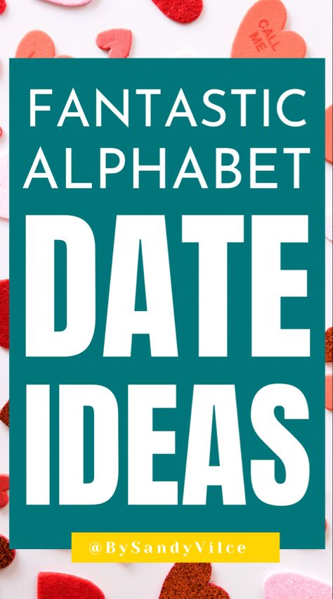 Alphabet date ideas Alphabet Date Ideas, Alphabet Dating, Fun Date Ideas, Kickboxing Classes, Fun Alphabet, Date Activities, Indoor Rock Climbing, Go Kart Racing, Open Mic Night