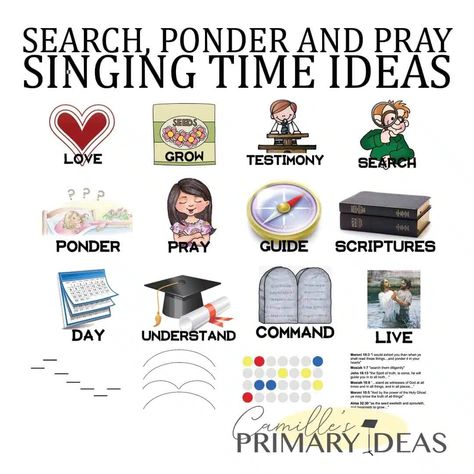 Camille's Primary Ideas: Favorite Search, Ponder and Pray singing time ideas, how to teach the Primary Song Search, Ponder and Pray in singing time Search Ponder And Pray Flip Chart, Search Ponder And Pray Singing Time, Primary Singing Time Games, Singing Time Ideas Primary, Singing Time Games, Primary Singing Time Ideas, Piano Tutorials Songs, Singing Time Ideas, Time Lessons