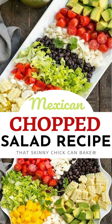 Mexican Chopped Salad With Cilantro Lime, Salad To Go With Mexican Food, Mexican Luncheon Ideas, Lime Cilantro Dressing, Summer Entrees, Cilantro Vinaigrette, Mexican Chopped Salad, Fiesta Salad, Mexican Salad Recipes