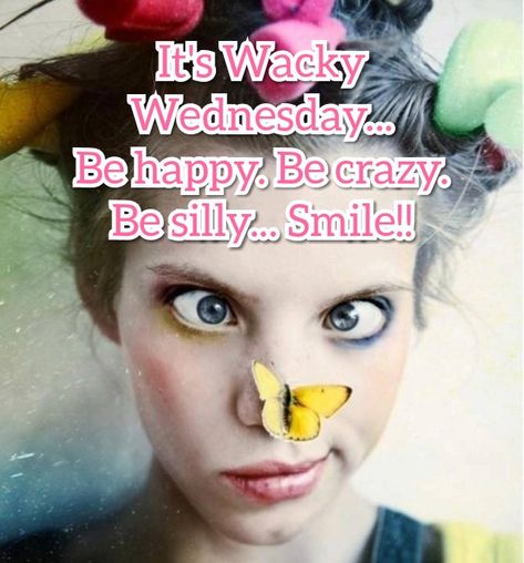 Wacky Wednesday Quotes, Weekday Humor, Funny Wednesday Quotes, Inspiring Verses, Wednesday Memes, Happy Wednesday Images, Wednesday Greetings, Good Morning Animals, Morning Wednesday