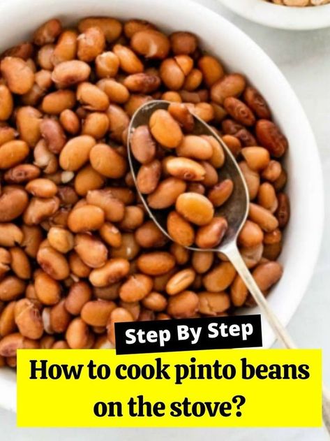 How to cook pinto beans on the stove? How To Cook Beans, Pinto Beans, How To Cook, Stove Top, Stove, Comfort Food, Read More, Blog Post, Healthy Eating