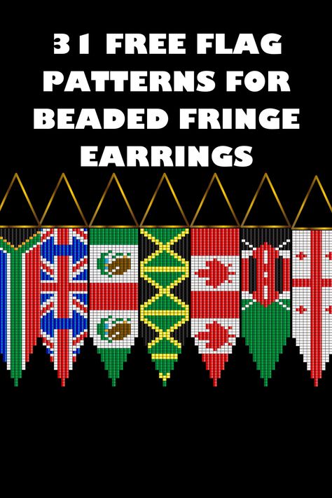 Get creative with our collection of 31 free beaded fringe earring patterns, perfect for adding a personal touch to your jewelry collection! Each design is inspired by the vibrant flags of 30 different countries, offering a unique and colorful way to show off your style. Whether you’re a beginner or a seasoned beader, these patterns are easy

#SeedBeads #MiyukiBeads #BeadedEarrings #BeadedJewelry #BeadingTutorial #Beadwork #BeadedPattern #FreePattern #DIYJewelry #BeadingCommunity #HandmadeJewelry Fringe Earring Patterns, Beaded Fringe Earrings Pattern, Flag Beaded Earrings, Fringe Earrings Diy, Flag Beads, Beaded Patterns, Fringe Earring, Jamaican Flag, National Flags