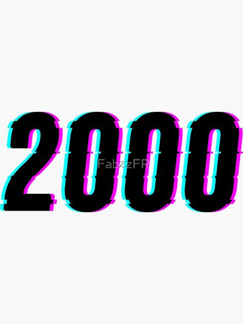 "Year 2000" Sticker by FabzzFR | Redbubble 2003 Sticker, Glitch Effect, Flyer Mockup, Logo Number, Handmade Sticker, Year 2000, Glossier Stickers, Sticker Art, Mask For Kids