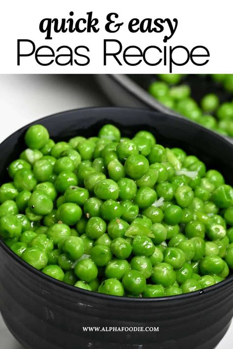 Best Way To Cook Frozen Peas, Steamed Peas Recipes, Best Frozen Peas Recipe, Crowder Peas Recipe, Frozen Peas Recipe, Green Peas Recipe, Green Peas Recipes, Peas Recipes, Creamed Peas