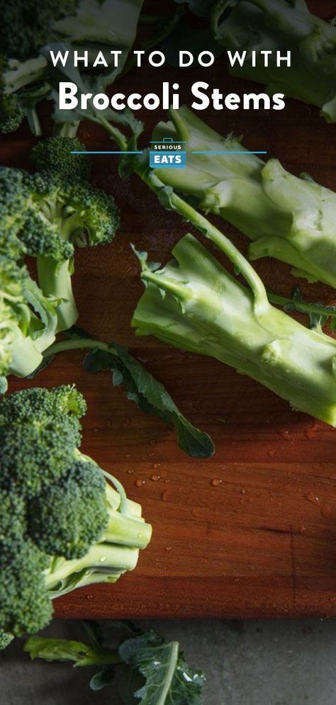 What To Do With Broccoli, Broccoli Stalk, How To Cook Broccoli, Halloween Food Appetizers, Broccoli Stems, Beginner Meal Planning, Cooking Guide, Lunch Recipes Healthy, Serious Eats