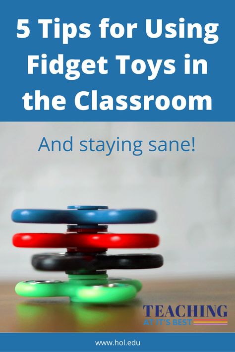 5 Tips for Using Fidget Toys in the Classroom -Tips for Teachers Tips For Teachers, Classroom Idea, Professional Development For Teachers, Classroom Tips, Stay Sane, Sensory Tools, Classroom Management Tips, Resource Room, Kids App