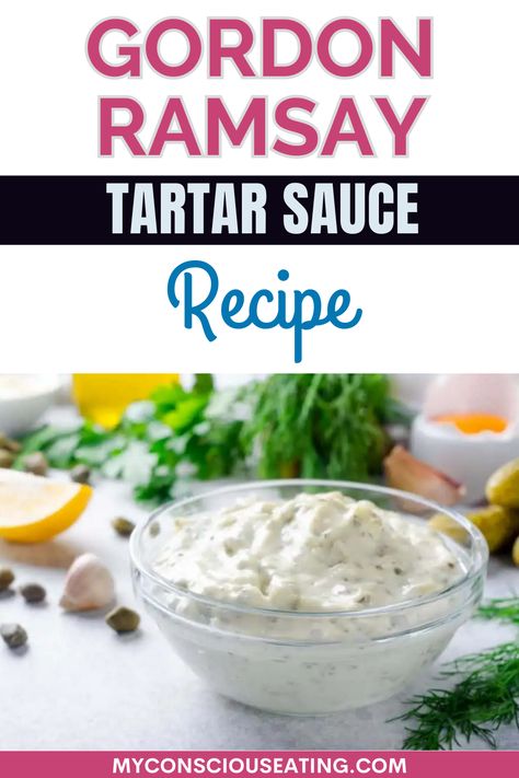 Gordon Ramsay Tartar Sauce fills a small dish Best Tartar Sauce Recipe, Tartar Sauce Recipe, Gordon Ramsey Recipes, Gordon Ramsay Recipe, Homemade Tartar Sauce, Homemade Sauce Recipes, Condiment Recipes, Gravy Sauce, Tartar Sauce