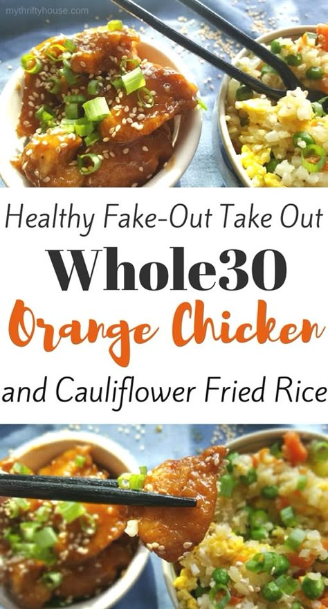 Whole 30 Orange Chicken, Chicken With Cauliflower Rice, Chicken With Cauliflower, Whole 30 Meals, The Whole 30, Chicken Food Recipes, Cauliflower Fried, Whole30 Dinners, Arroz Frito