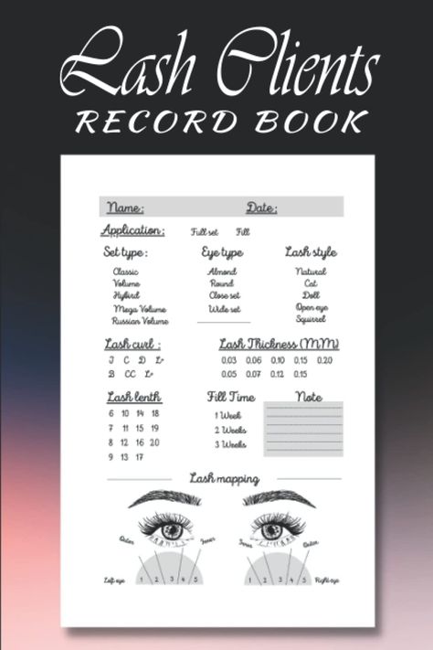 Lash Client Record, Client Record Book, Lash Mapping, Russian Volume Lashes, Types Of Eyes, For Lash, Book Of The Month, Volume Lashes, Amazon Books