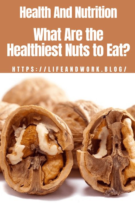 What Are the Healthiest Nuts to Eat? Benefits Of Eating Avocado, Organic Chips, Healthy Snack Choices, Food Benefits, Benefits Of Organic Food, Organic Nuts, Healthy Nuts, Organic Snacks, Speed Up Metabolism