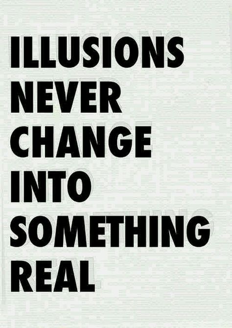 It Was All An Illusion, Illusion Quotes, No Expectations, Face Painting Tutorials, Natalie Imbruglia, Never Lose Hope, Senior Quotes, Beautiful Lyrics, No Regrets