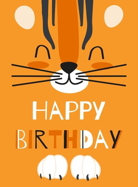 Happy birthday greeting card with cute tiger face on orange background. Cartoon vector illustration for children Happy Birthday 1 Year, 2024 Card, Senses Gift, Good Night To You, Illustration For Children, Tiger Birthday, Background Cartoon, Birthday Basket, One Year Birthday