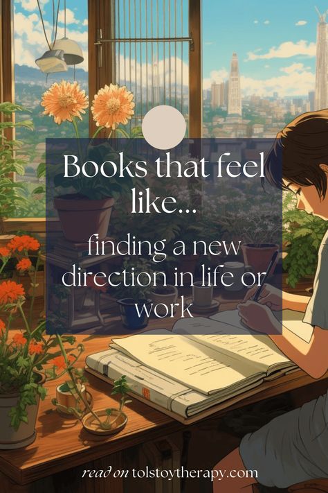 5 books that feel like finding a new path in life or work - Tolstoy Therapy Books About Finding Yourself, Comfort Books To Read, Cozy Books To Read, Comforting Books, Slow Reader, Books On Mindfulness, Books To Change Your Life, Books Of 2023, Direction In Life